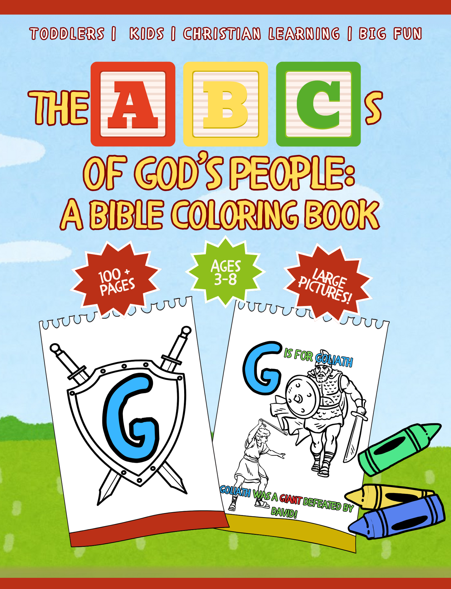 The ABCs Of Gods People: A Bible Coloring Book